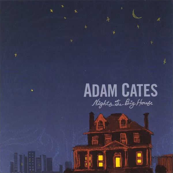 CD Album cover for Adam Cates' "Nights at the Big House"